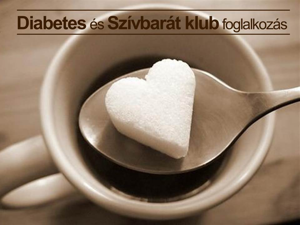 Diabetes és szívbarát Klub